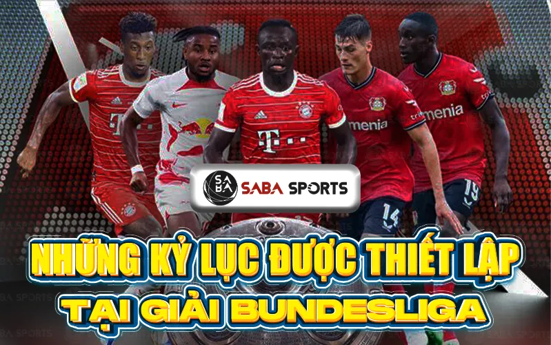 Những kỷ lục được thiết lập tại giải Bundesliga